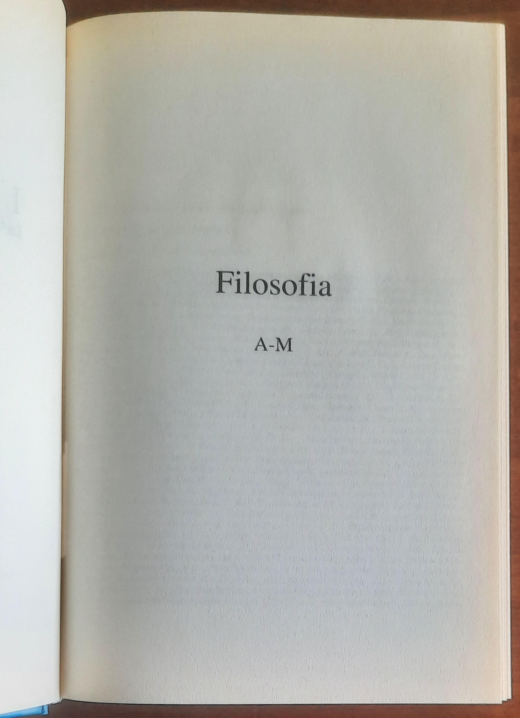 Filosofia - in due vol. - Garzanti - L’Universale. La Grande Enciclopedia Italiana