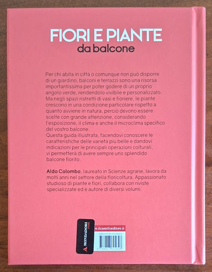 Fiori e piante da balcone - Aldo Colombo - Il Castello
