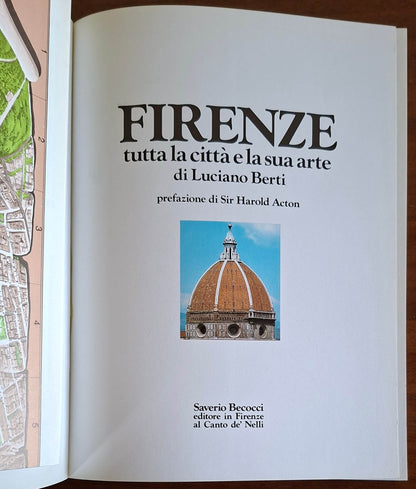 Firenze tutta la città e la sua arte - Luciano Berti