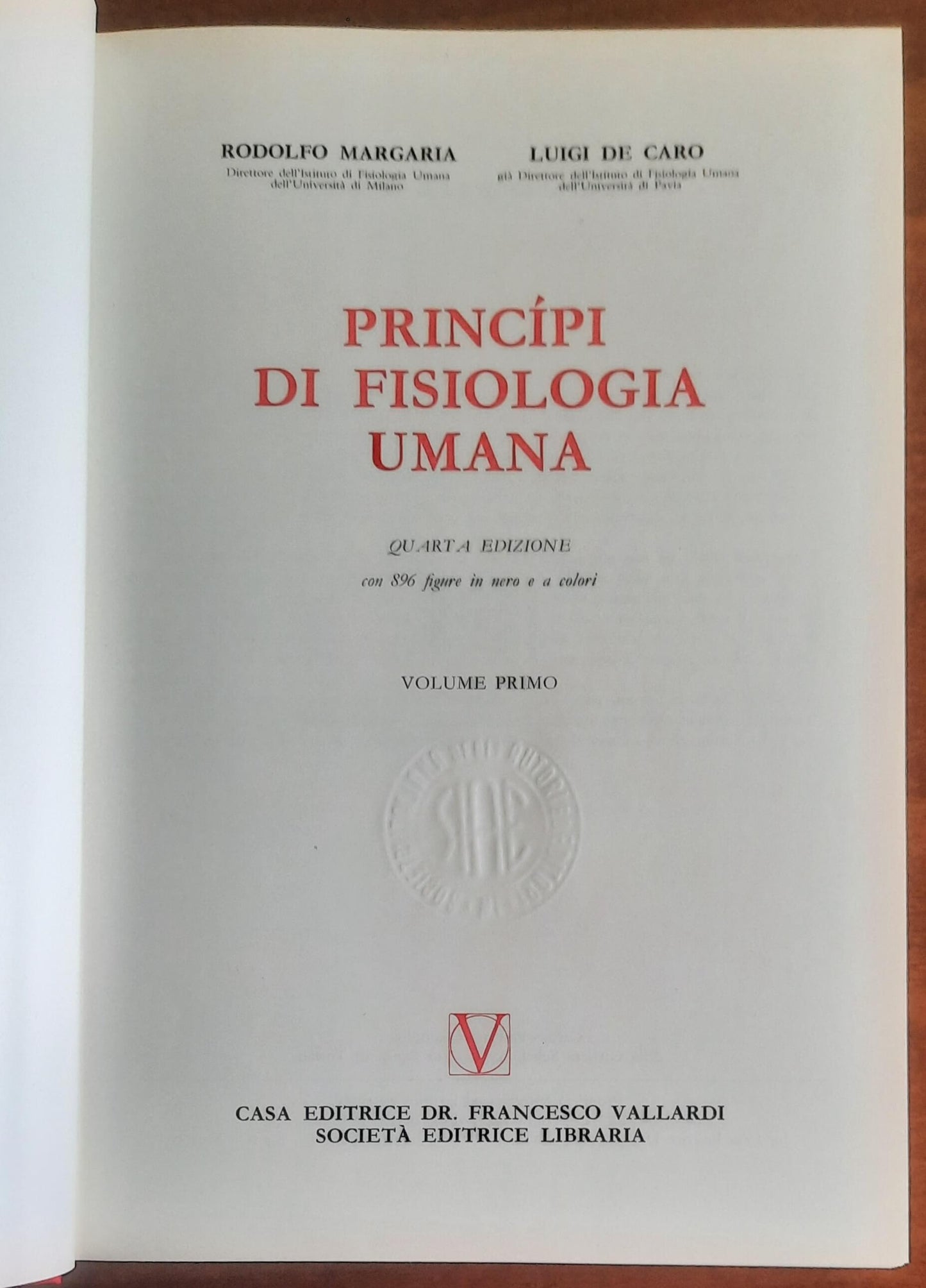 Fisiologia umana - in due vol. - Biblioteca Medica Vallardi