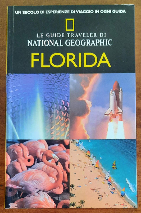 Florida - Guide traveler - White Star - National Geographic