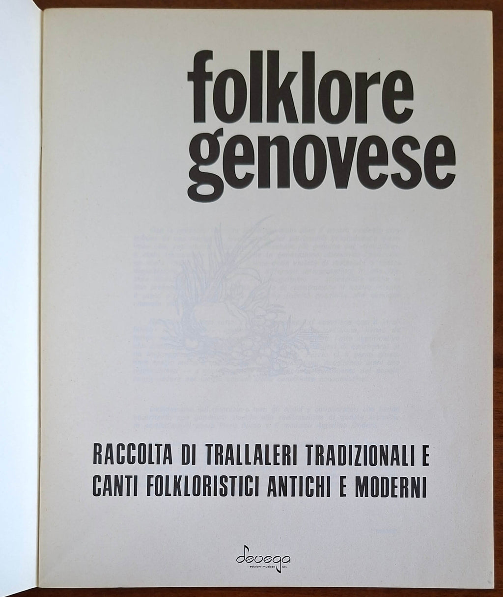 Folklore genovese. Raccolta di trallaleri tradizionali e canti folkloristici antichi e moderni