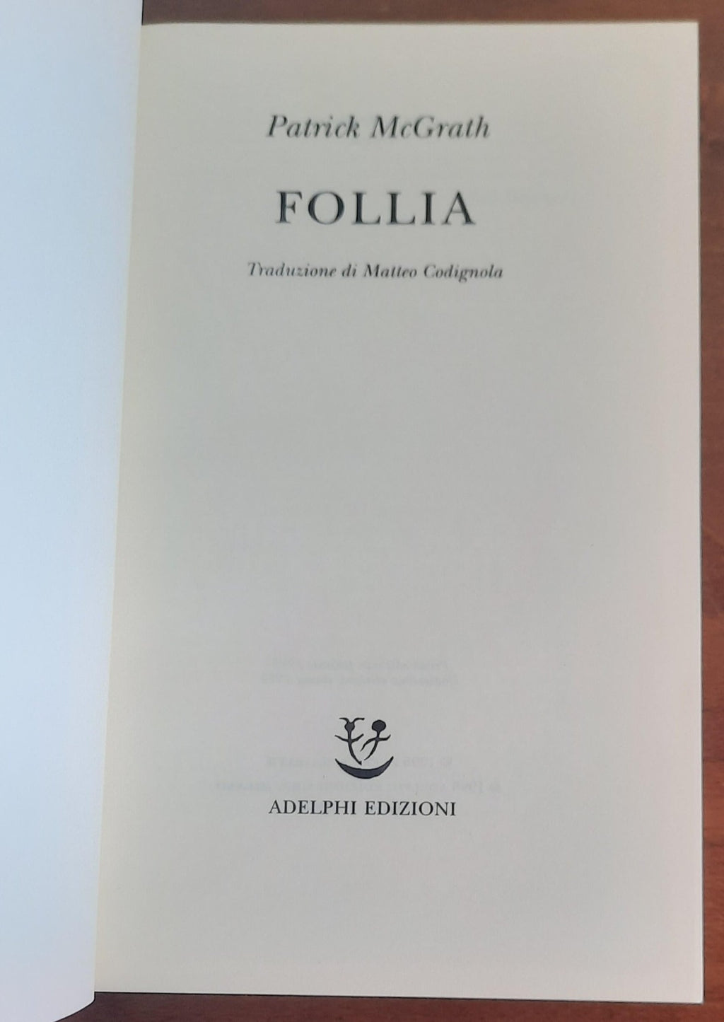 Follia - di Patrick Mcgrath - Adelphi - Libreria Biellese