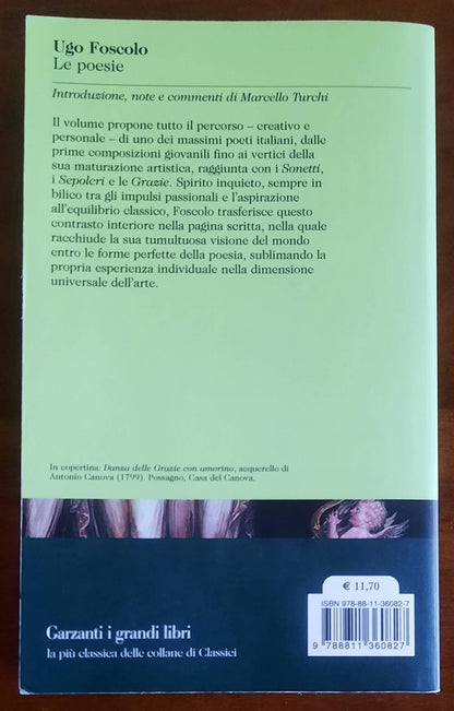 Foscolo. Le poesie - I grandi libri Garzanti
