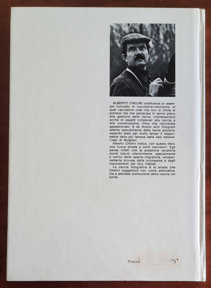 Fotografare gli uccelli - Alberto Chelini - Editoriale Olimpia