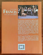 Francia. Il paese, la gente e le ricette tradizionali
