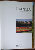 Francia. La douceur de vivre - Edizioni White Star (Grandangolo)