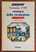 Francia 1789 cronaca della rivoluzione