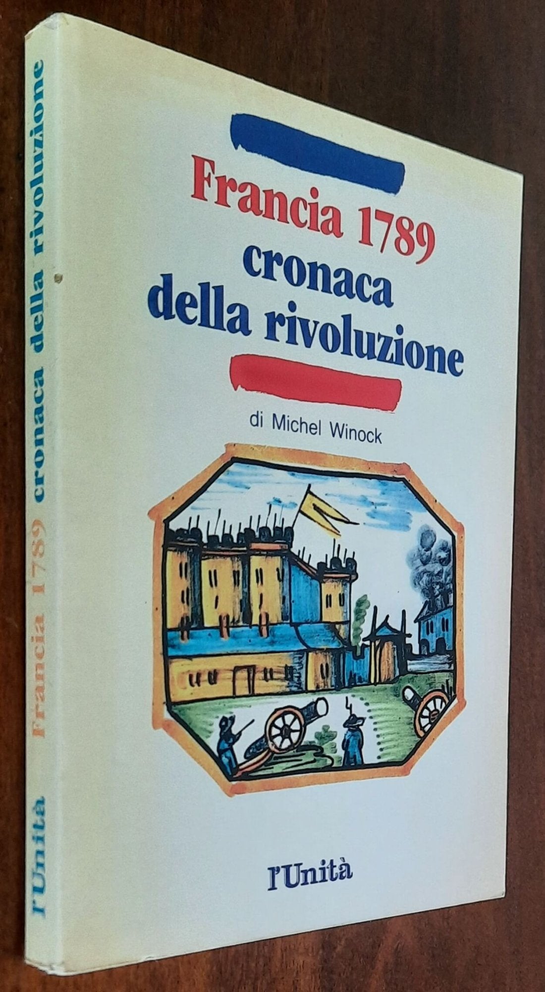 Francia 1789 cronaca della rivoluzione