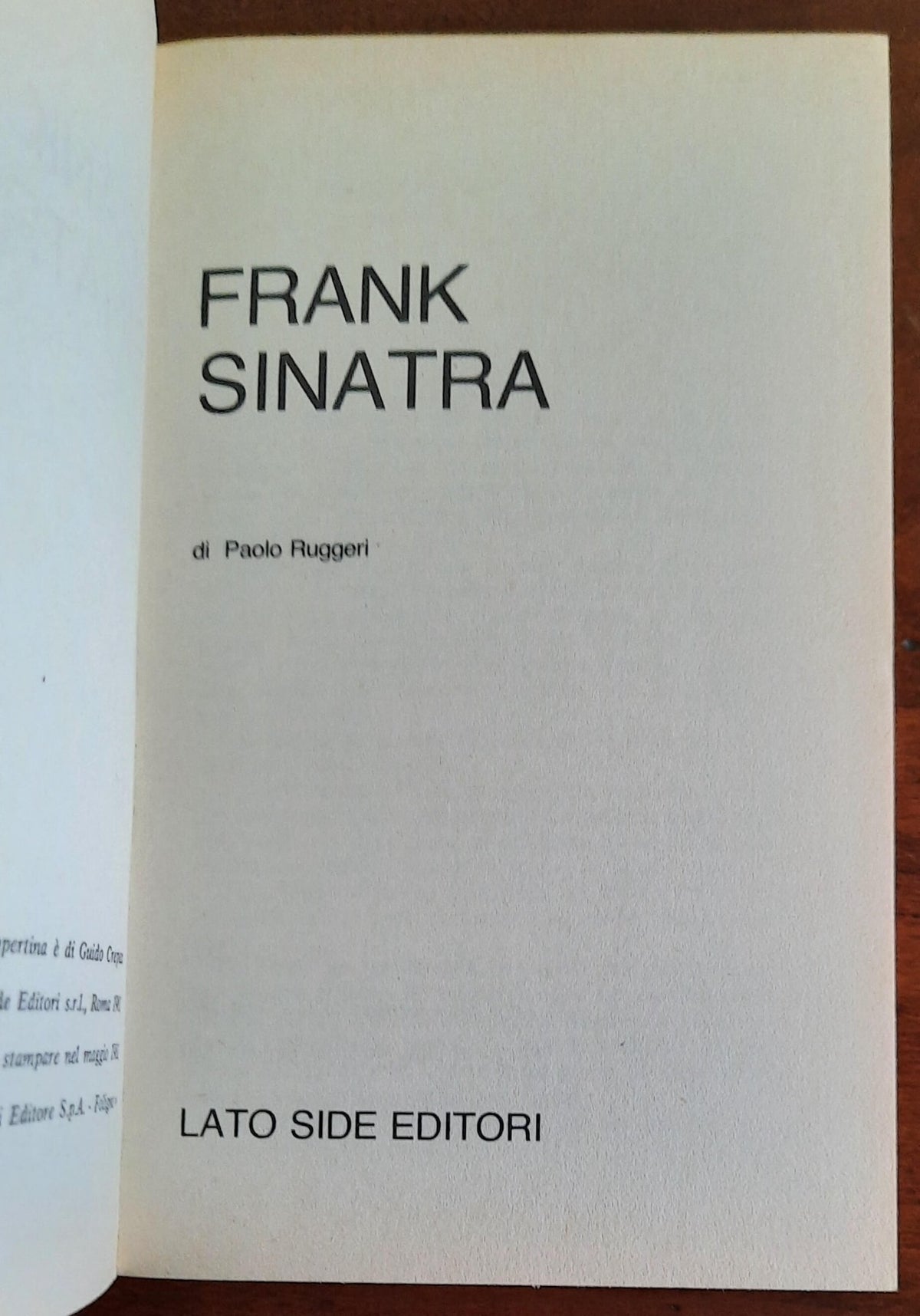 Frank Sinatra - di Paolo Ruggeri - Lato Side Editori