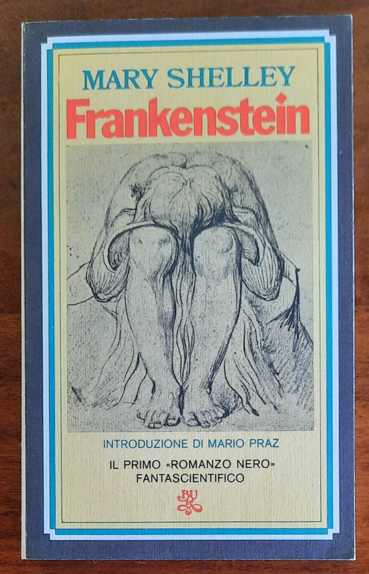 Frankenstein - di Mary Shelley - B.U.R.