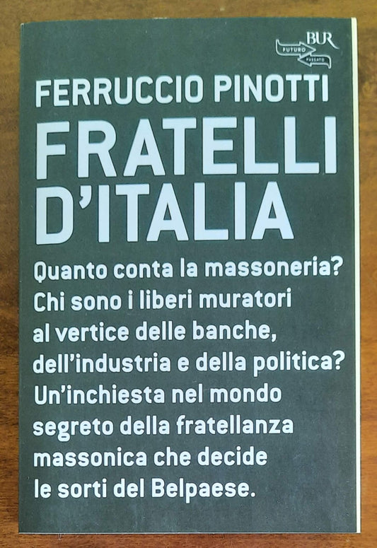 Fratelli d’Italia - di Ferruccio Pinotti
