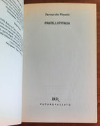 Fratelli d’Italia - di Ferruccio Pinotti - Libreria Biellese
