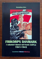 Frikorps Danmark - I volontari danesi sul fronte dell'Est - 1941-1943