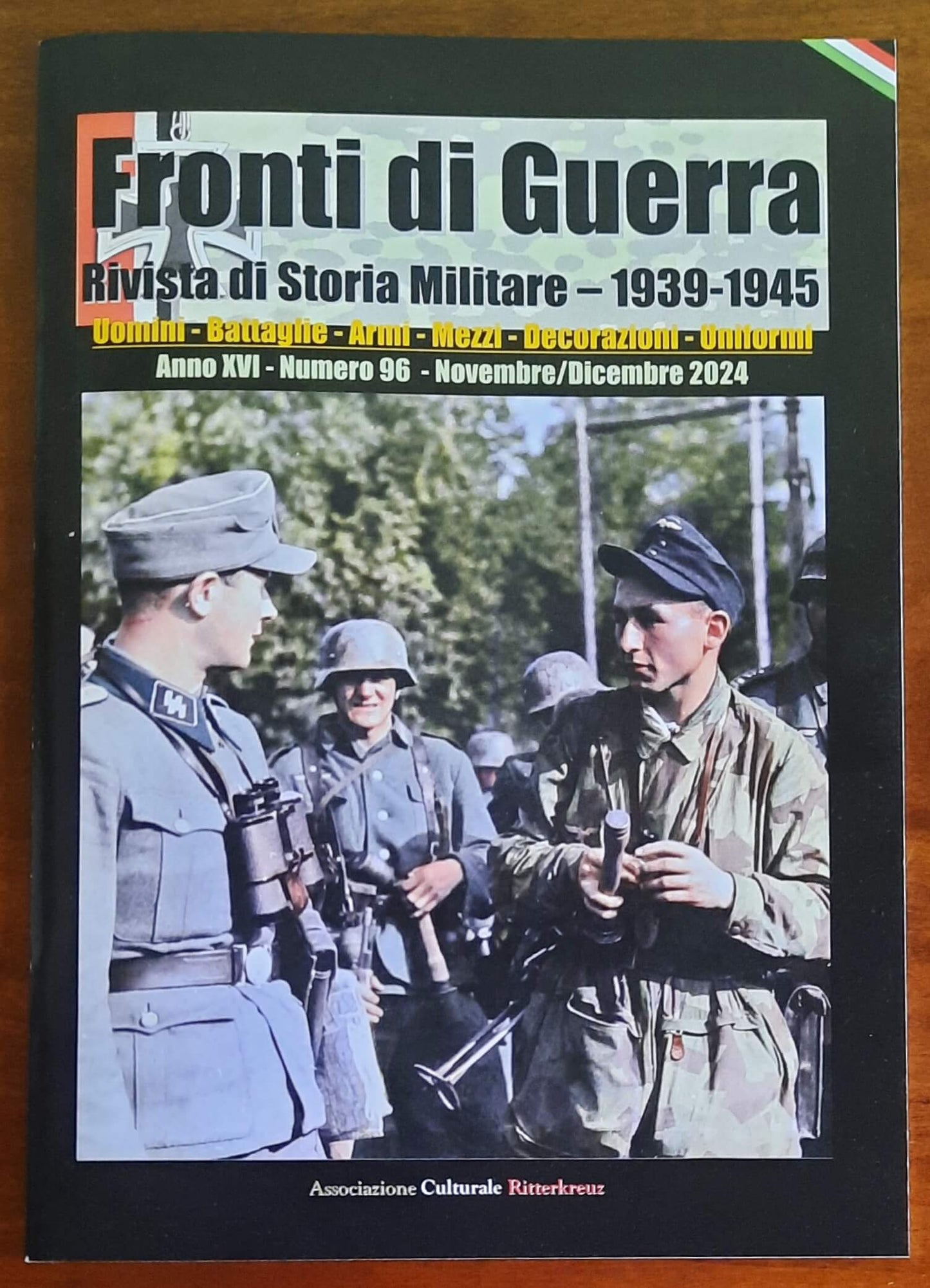 Fronti di Guerra. Rivista di Storia Militare 1939-1945 - Numero 96 NovembreDicembre 2024