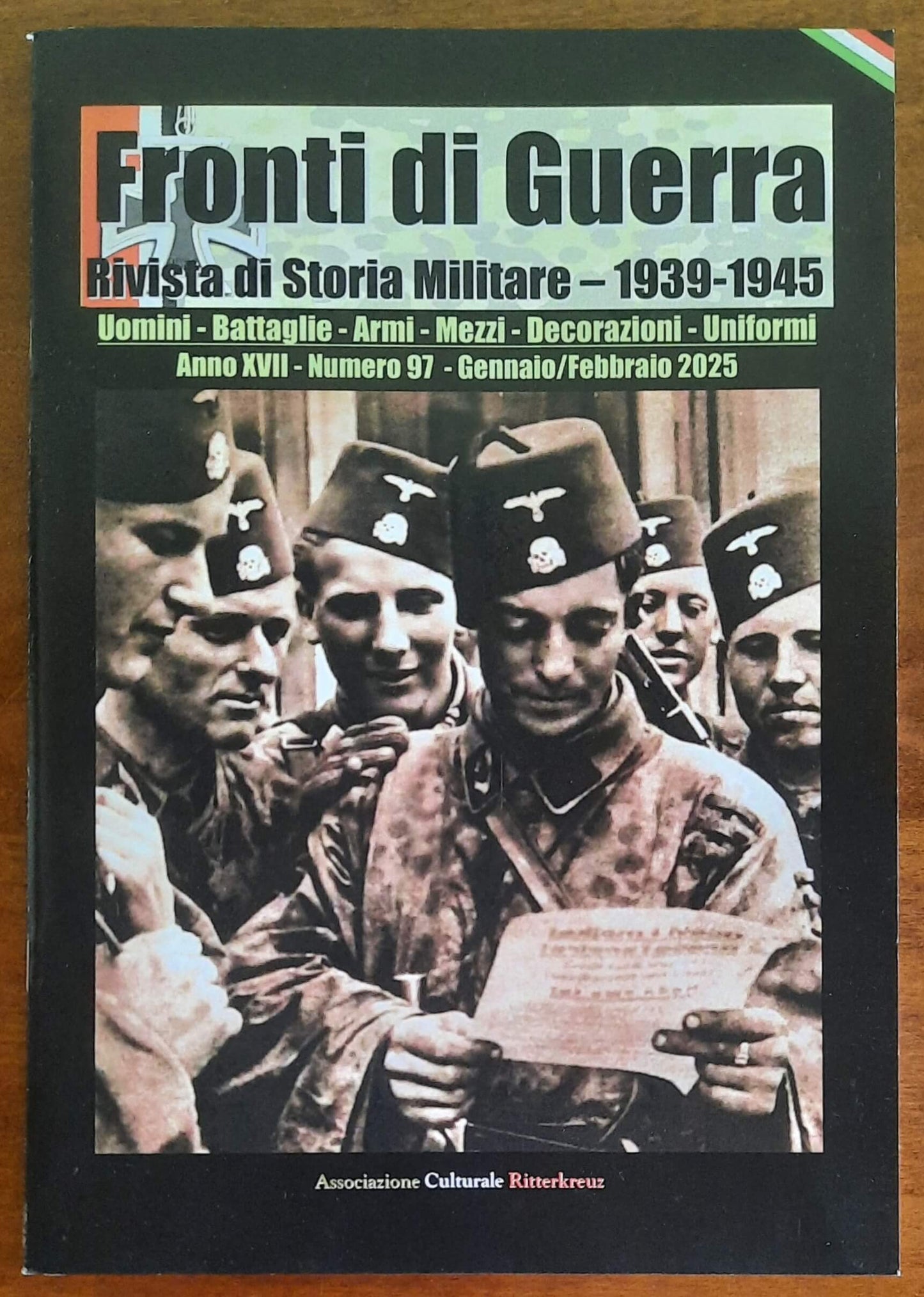Fronti di Guerra. Rivista di Storia Militare 1939-1945 - Numero 97 Gennaio/Febbraio 2025