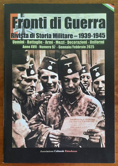 Fronti di Guerra. Rivista di Storia Militare 1939-1945 - Numero 97 Gennaio/Febbraio 2025