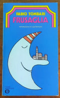 Frusaglia - di Fabio Tombari - Mondadori Oscar