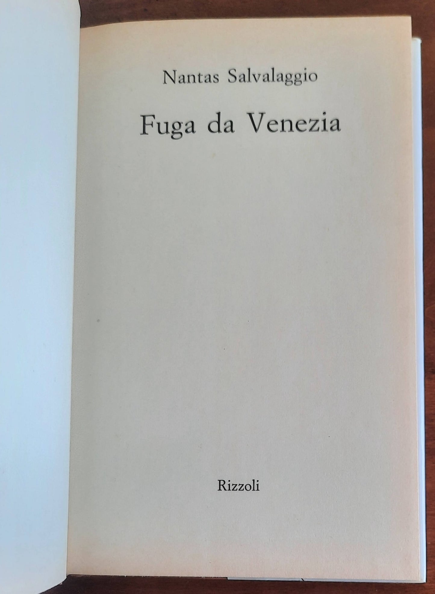 Fuga da Venezia - di Nantas Salvalaggio