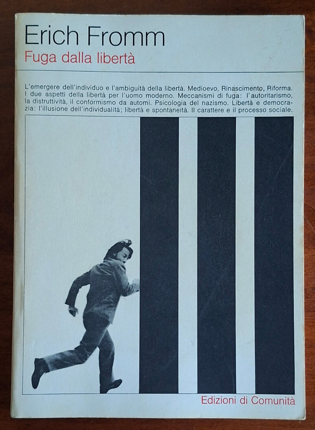 Fuga dalla libertà - Erich Fromm - Edizioni Di Comunità