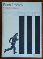 Fuga dalla libertà - Erich Fromm - Edizioni Di Comunità