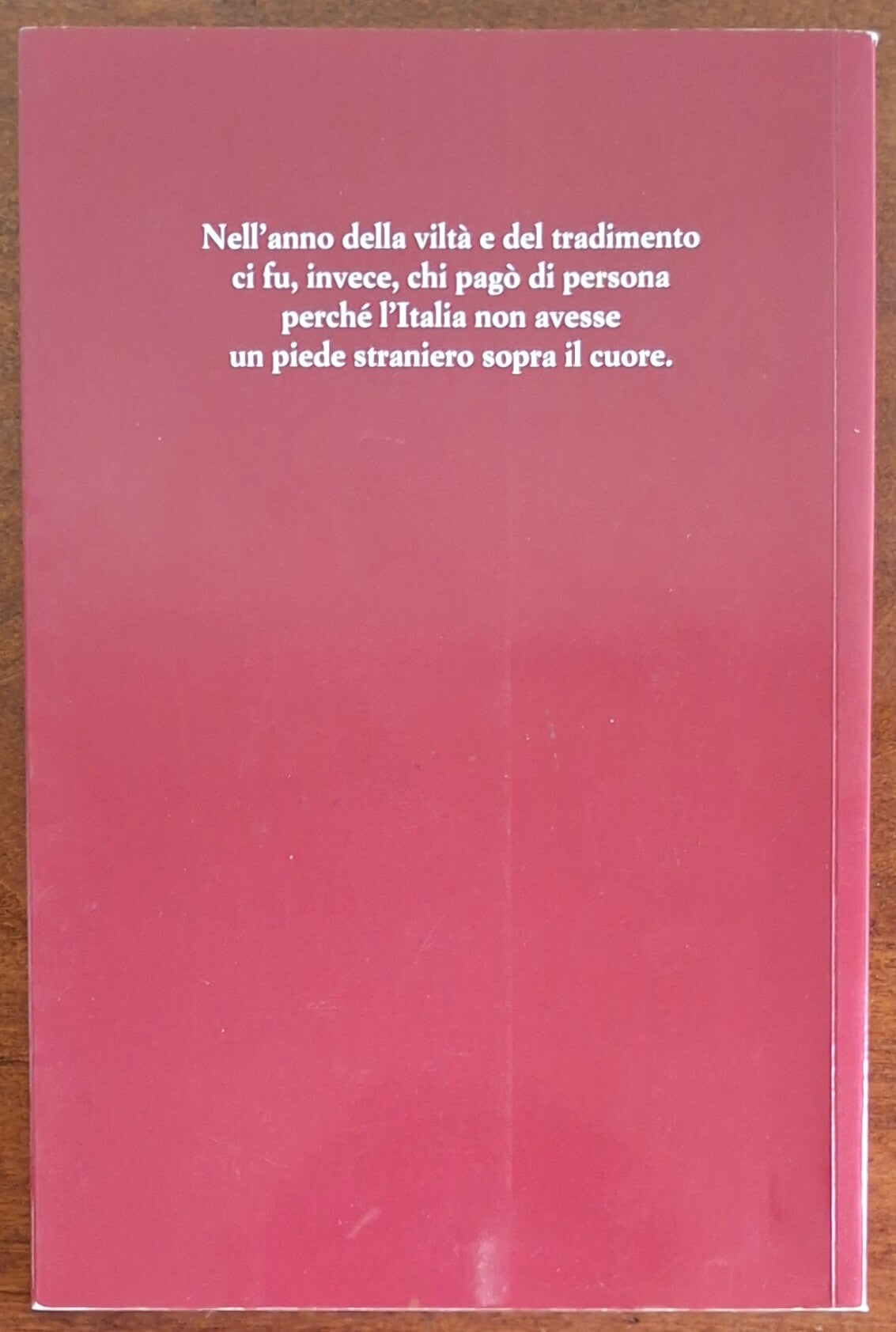 Fuggiaschi ed eroi. La lunga estate del '43 - Mursia