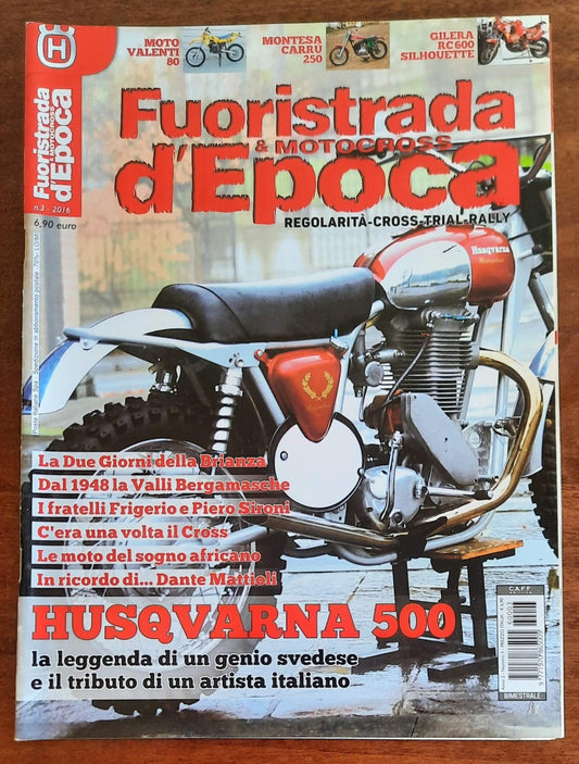 Fuoristrada & Motocross d’Epoca - Anno II - n. 3 - Giu/Lug 2016
