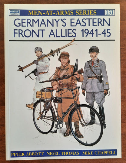 Germany's Eastern Front Allies 1941–45 - MEN AT ARMS - n. 131