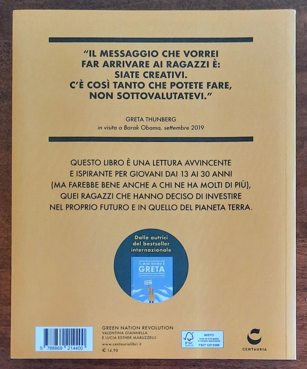 Green Nation revolution. Le idee, i giovani e le nuove economie che stanno rivoluzionando il mondo e curando il pianeta - Libreria Biellese