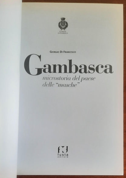 Gambasca, microstoria del paese delle «masche». Indagine su un comune della media Valle Po
