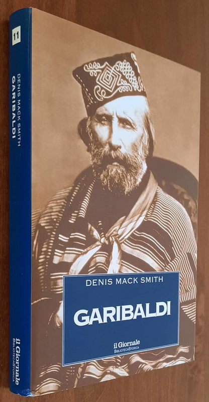 Garibaldi - di Denis Mack Smith - Biblioteca Storica