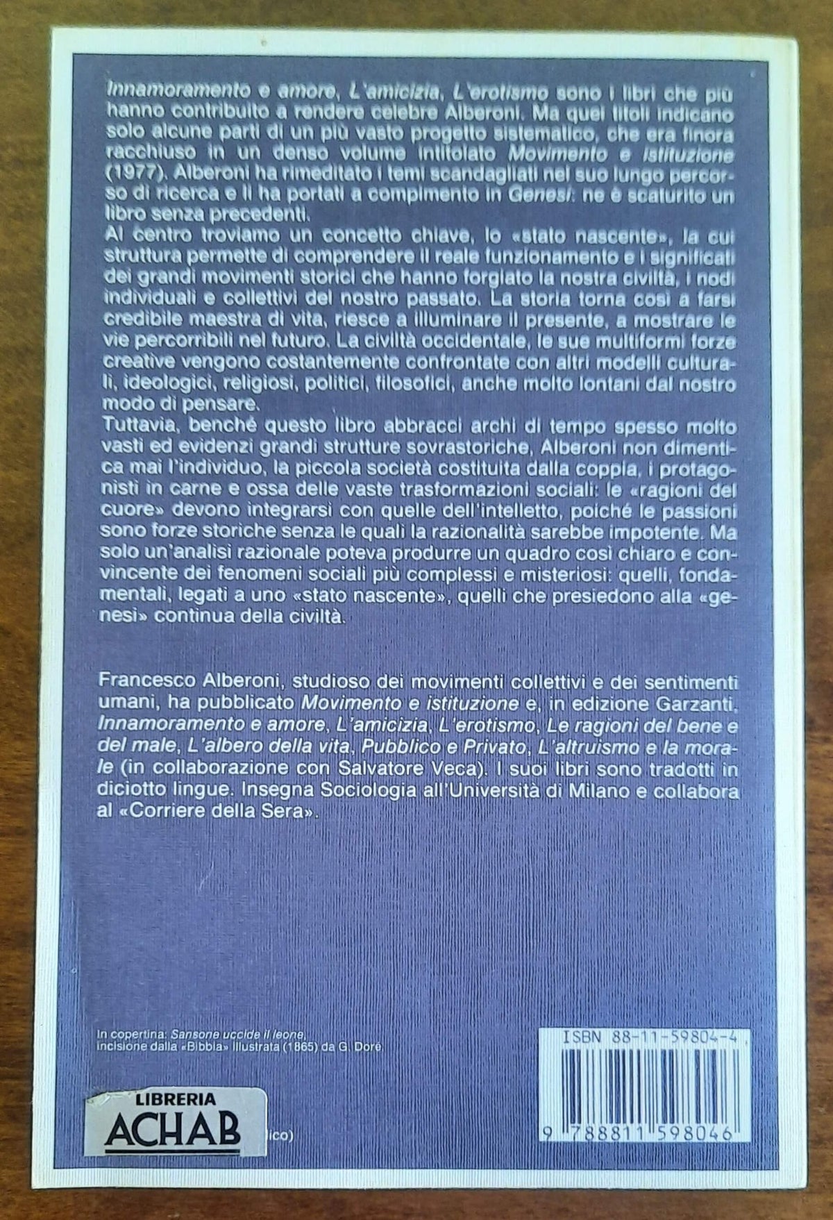 Genesi. Come si creano i miti, i valori, le istituzioni della civiltà occidentale