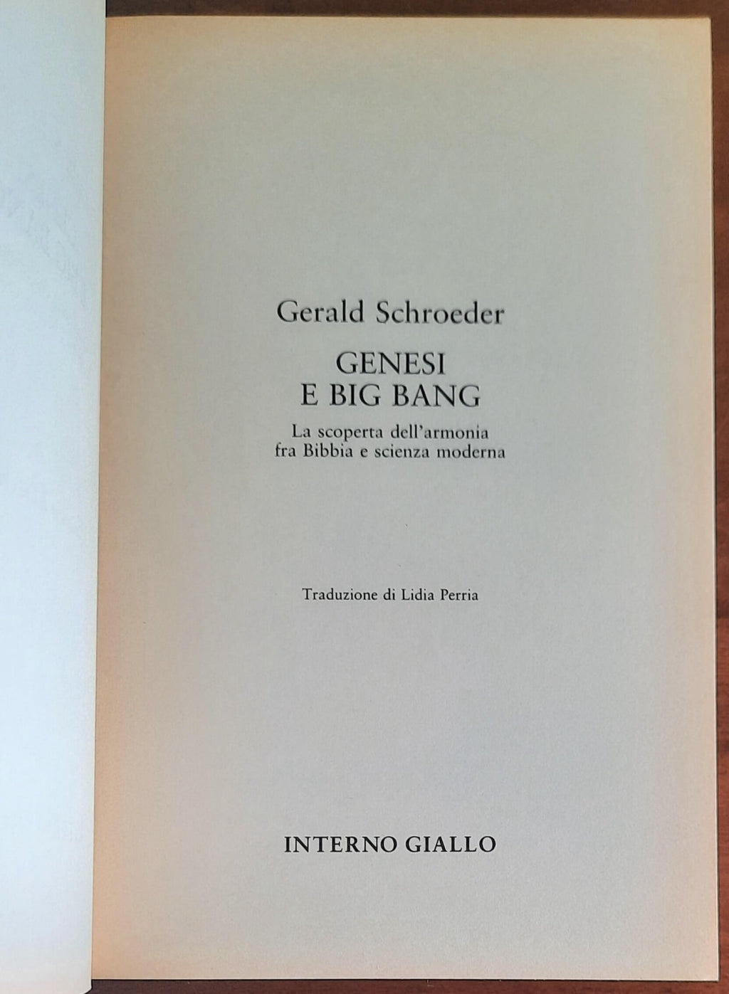 Genesi e Big Bang. Uno straordinario parallelo fra cosmologia moderna e Bibbia