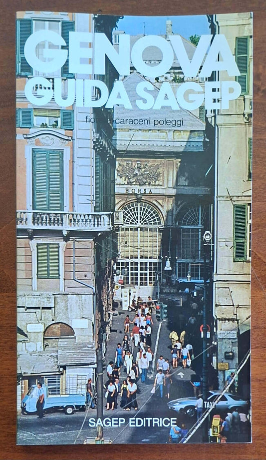 Genova Guida Sagep - di Fiorella Caraceni Poleggi
