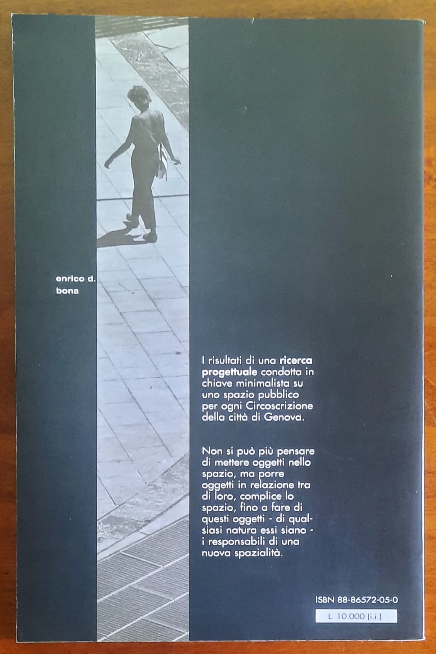 Genova, spazi pubblici della città - Enrico D. Bona - Joshua Libri