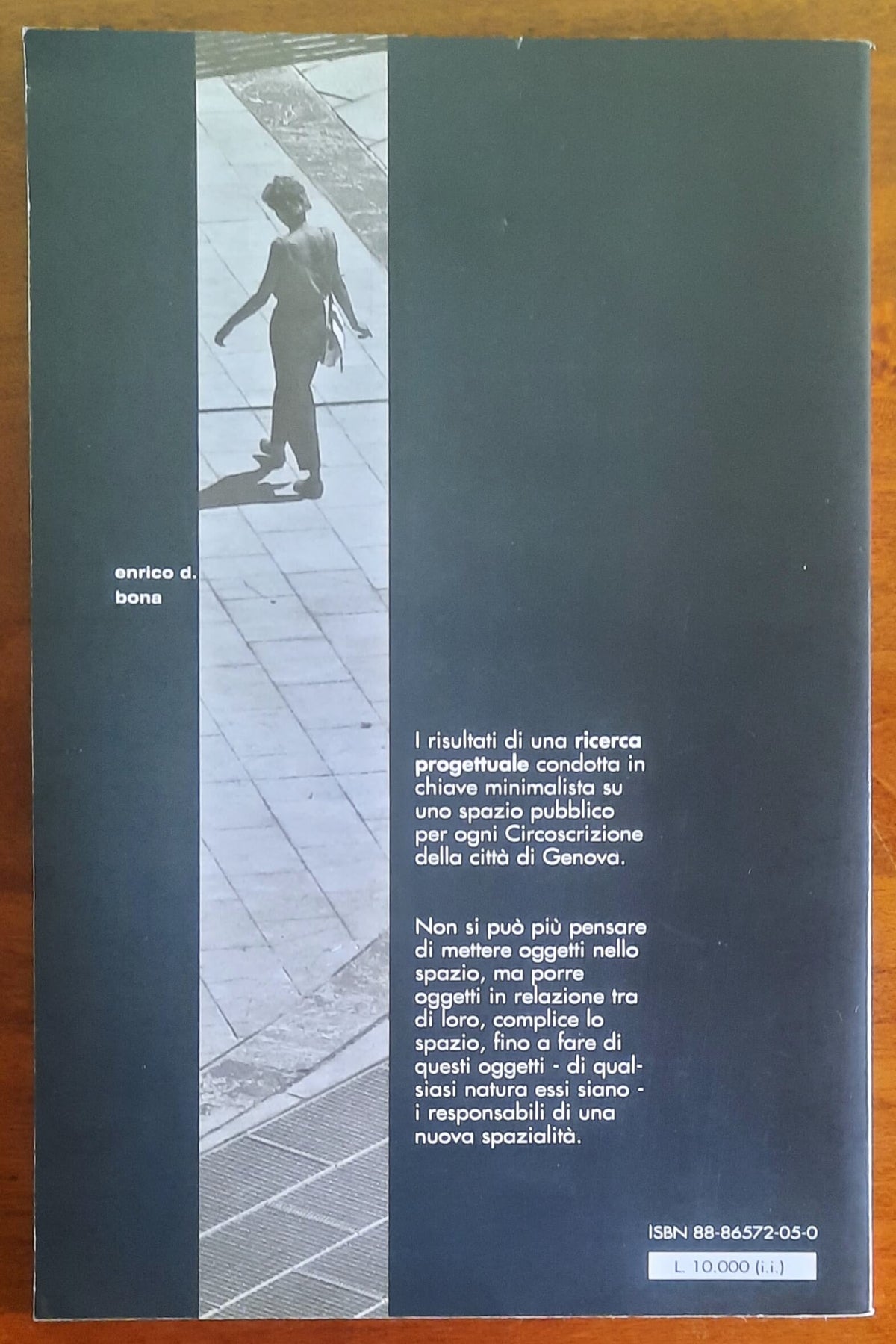 Genova, spazi pubblici della città - Enrico D. Bona - Joshua Libri