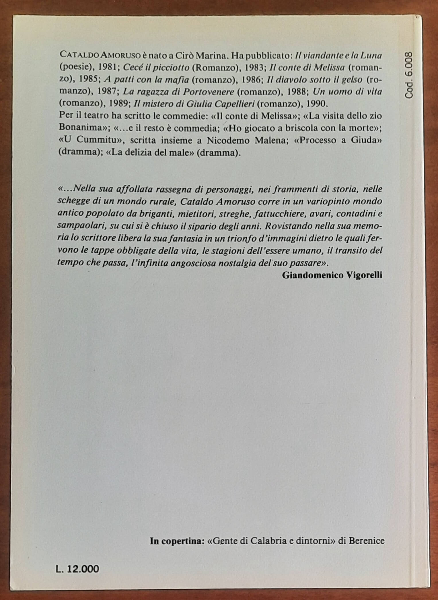 Gente di Calabria e dintorni. Racconti - di Cataldo Amoruso