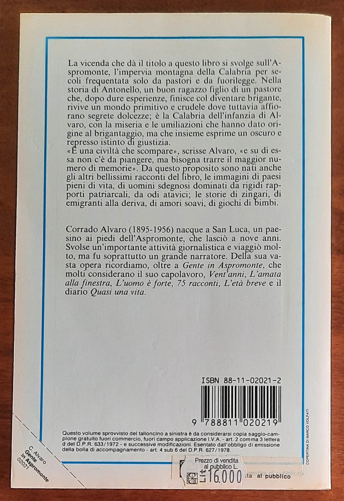 Gente in Aspromonte - di Corrado Alvaro - Garzanti