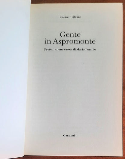 Gente in Aspromonte - di Corrado Alvaro - Garzanti