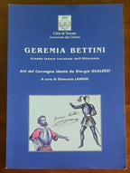 Geremia Bettini. Grande tenore trecatese dell’Ottocento