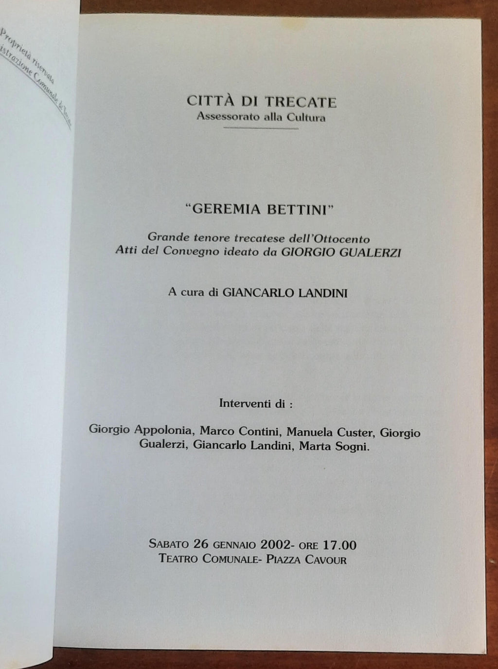 Geremia Bettini. Grande tenore trecatese dell’Ottocento