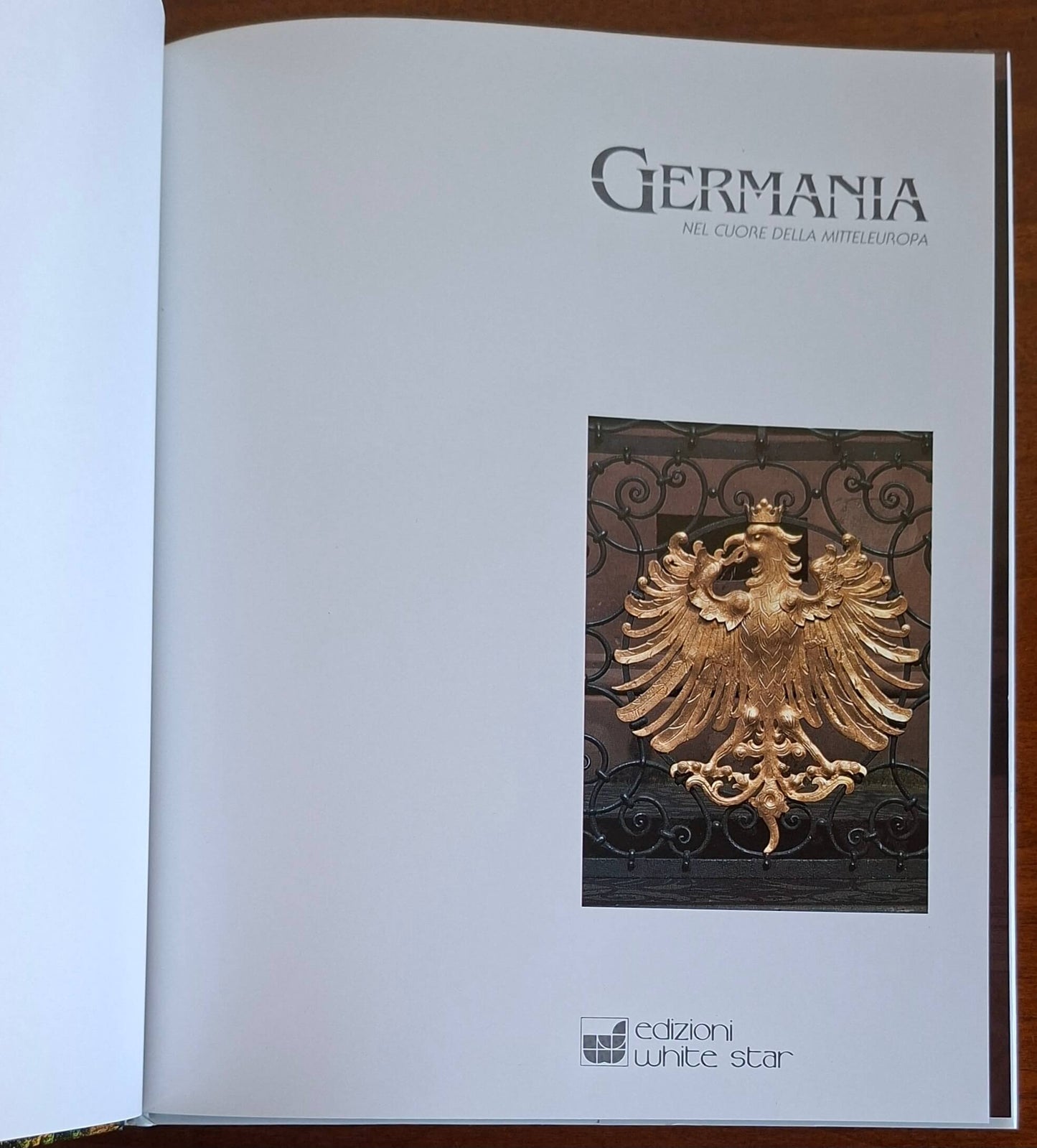 Germania. Nel cuore della Mitteleuropa - White Star (Grandangolo)