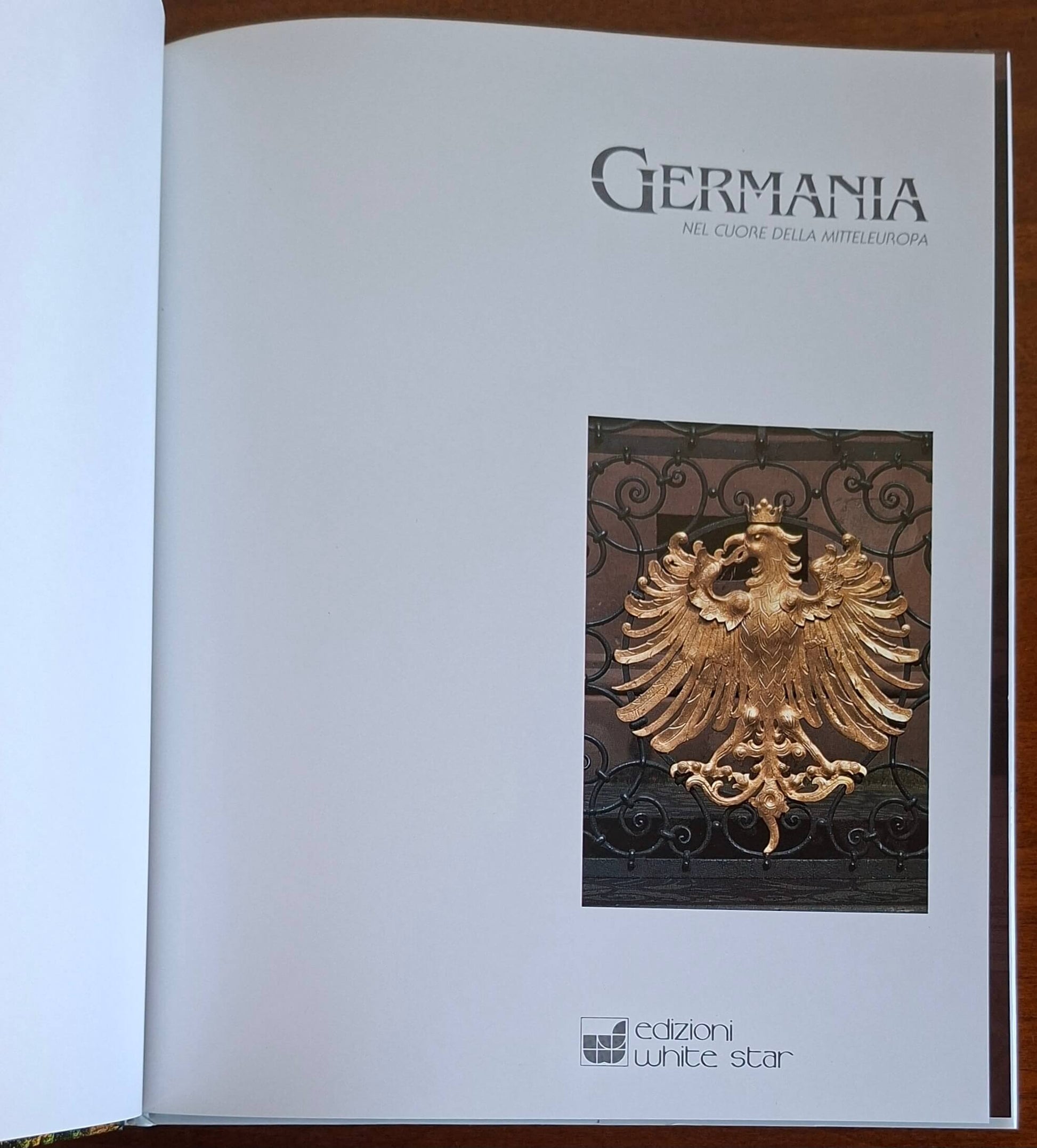 Germania. Nel cuore della Mitteleuropa - White Star (Grandangolo)