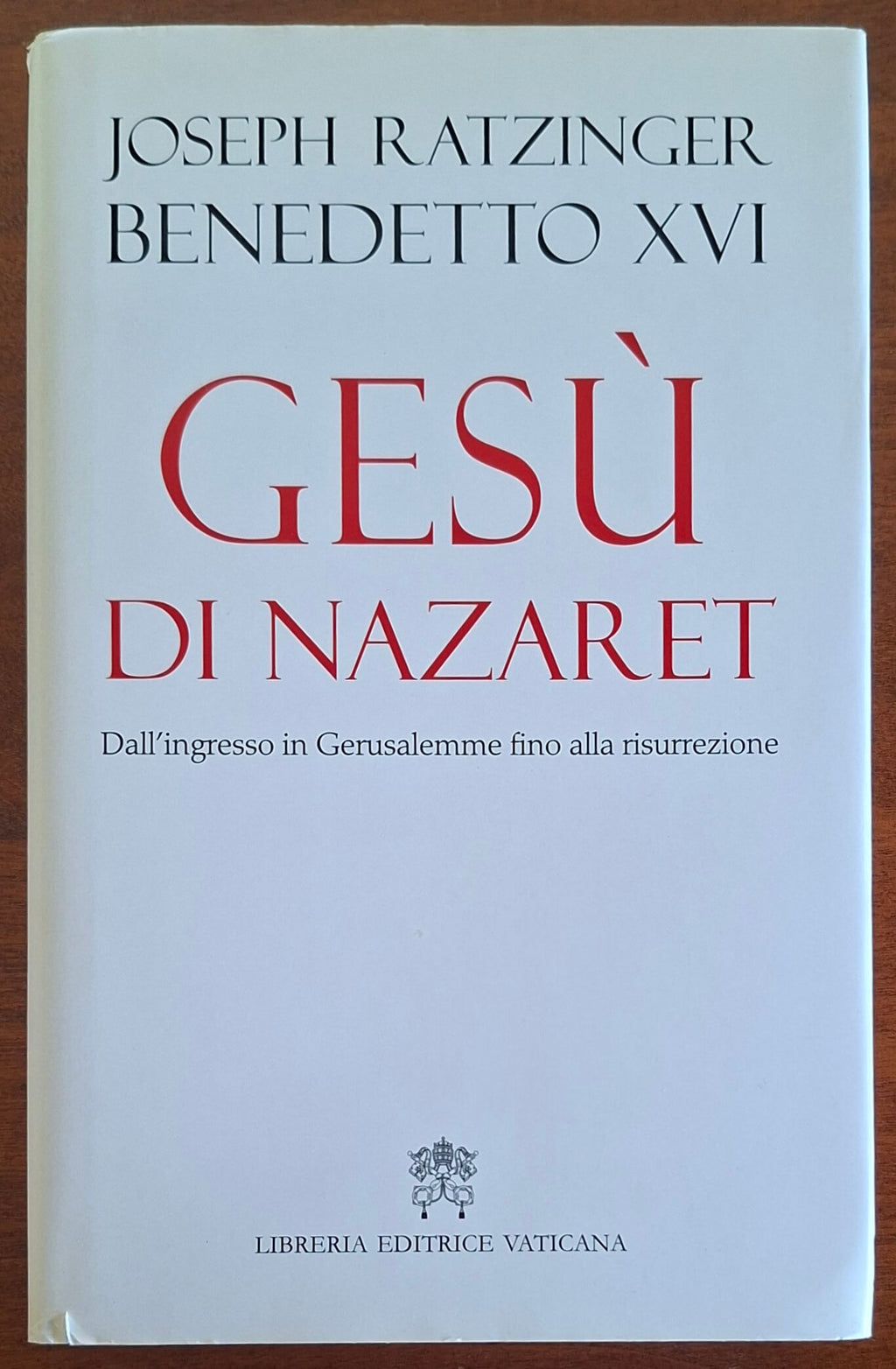 Gesù di Nazaret. Dall'ingresso a Gerusalemme fino alla risurrezione
