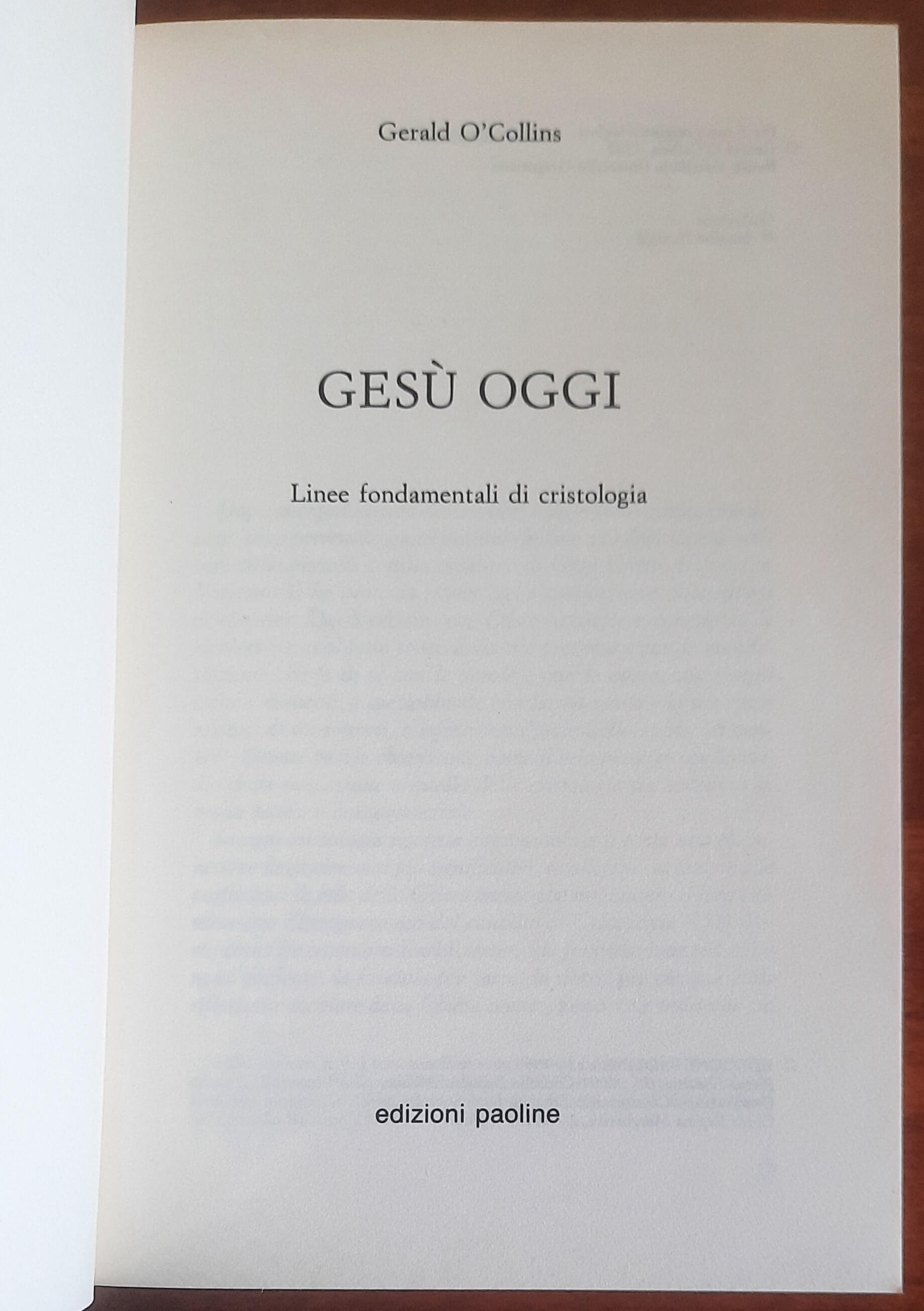 Gesù oggi. Linee fondamentali di cristologia - Edizioni Paoline