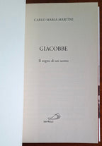 Giacobbe. Il sogno di un uomo - Carlo Maria Martini - Edizioni San Paolo