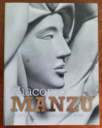 Giacomo Manzù. La scultura è un raggio di luna