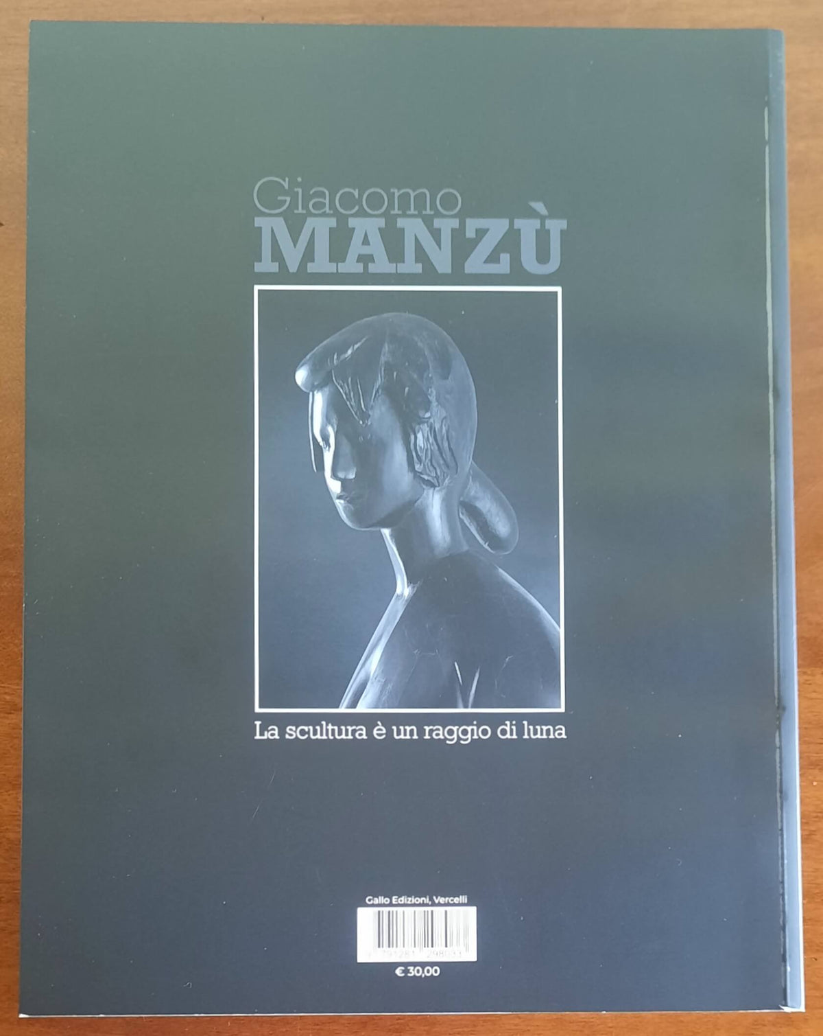 Giacomo Manzù. La scultura è un raggio di luna