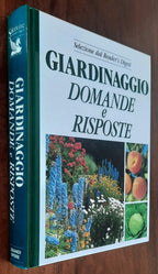 Giardinaggio. Domande e risposte - Selezione Dal Reader’s Digest