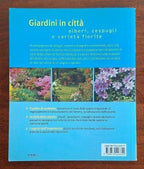 Giardini in città. Alberi, cespugli e varietà fiorite - Luigi Carcone